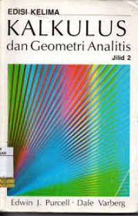 Kalkulus dan Geometri Analitis jilid 2