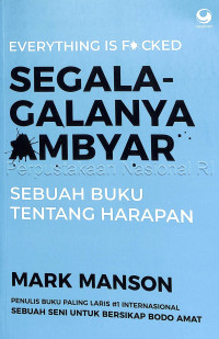 Image of Segala-galanya ambyar : sebuah buku tentang harapan