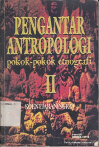 Image of Pengantar antropologi : pokok-pokok etnografi II