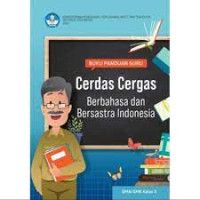 Image of Buku Panduan Guru Cerdas Cergas Berbahasa dan Bersastra Indonesia Kelas X