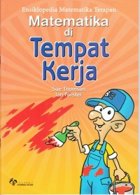 Image of Ensiklopedia Matematika Terapan: Matematika di Tempat Kerja