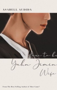 Image of How to be Yuhn jimin\'s Wife