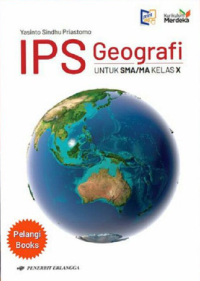 Image of IPS Geografi untuk SMA/MA Kelas X : Kurikulum Merdeka