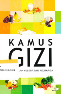 Image of Kamus Gizi:Pelengkap Kesehatan Keluarga