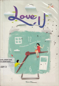 Image of Love u : Kehadiranmu Menelisik Hati