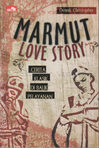 Image of Marmut love story : kisah klasik di balik pelayanan