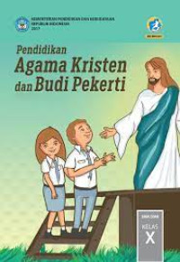 Image of Pendidikan Agama Kristen dan Budi Pekerti Bertumbuh Menjadi Dewasa kelas X