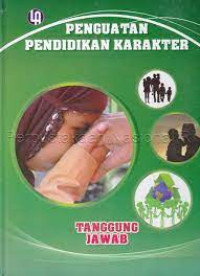 Image of Penguatan Pendidikan Karakter : Tanggung Jawab