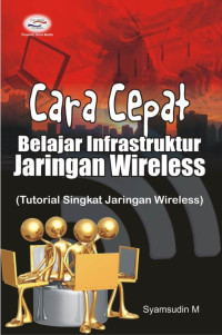 Image of Cara Cepat Belajar Infrastruktur Jaringan Wireless