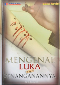 Image of Mengenal Luka dan Penanganannya