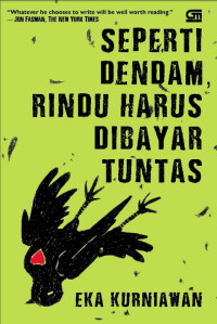 Image of Seperti dendam, rindu harus dibayar tuntas