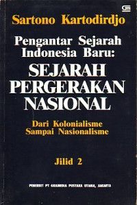 Image of Pengantar sejarah Indonesia baru :sejarah pergerakan nasional dari kolonialisme sampai nasionalisme
